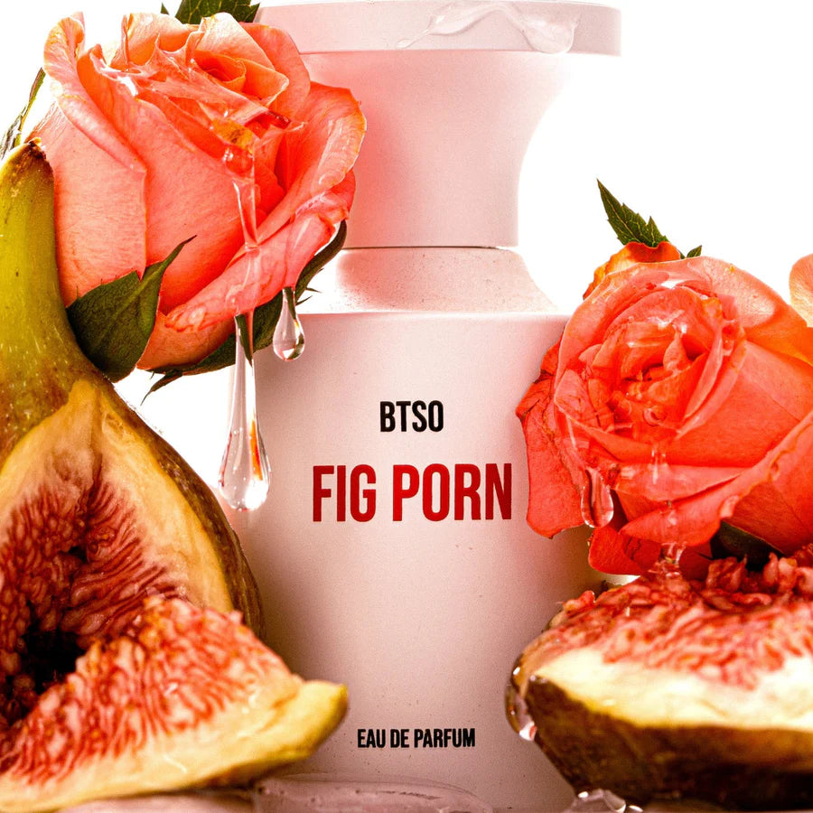 Fig Porn EDP BY Borntostandout BTSO